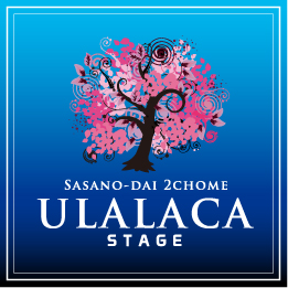 ULALACA STAGE